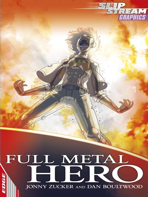 Cover image for EDGE: Slipstream Graphic Fiction Level 2: Full Metal Hero